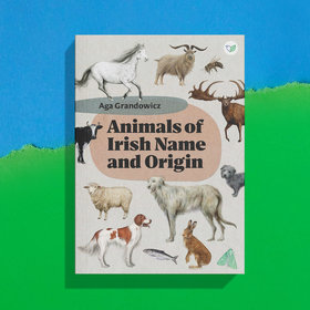 Animals of Irish Name and Origin – book